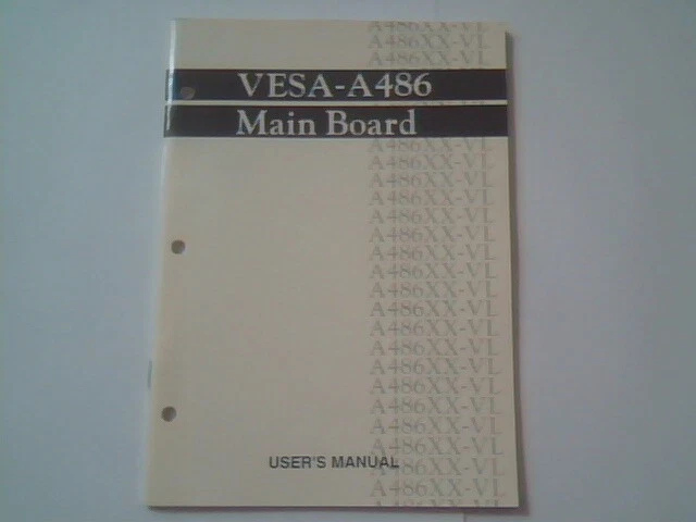User's Manual Guide - VESA-A486 MainBoard A486XX-VL