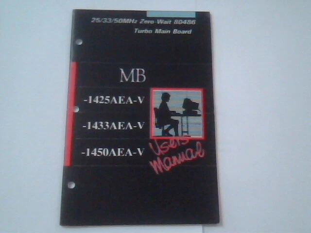 User's Manual Guide - 25/33/50MHz 80486 Turbo Mainboard 1425AEA-V 1433AEA-V