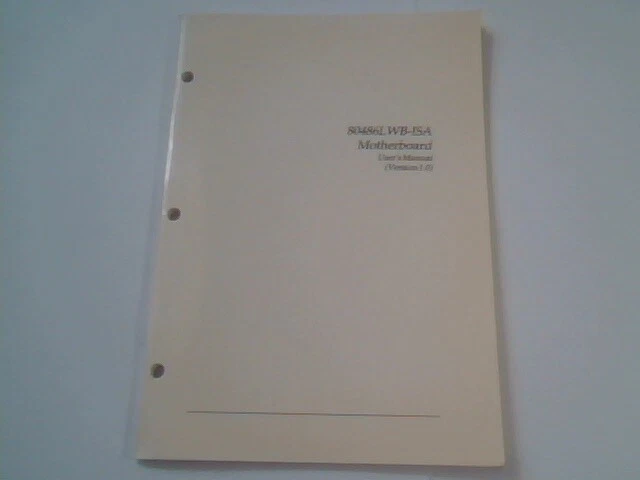 User's Manual Guide - 80486LWB-ISA Motherboard Version 1.0
