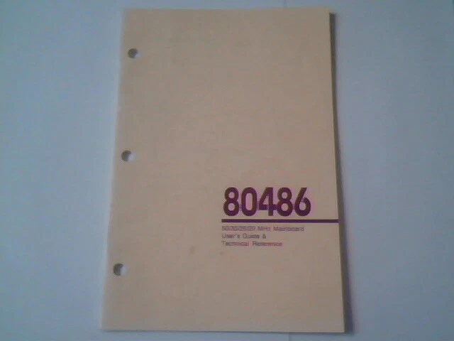 User's Manual Guide - 80486 50/33/25/20 MHz MainBoard Technical Reference 1992