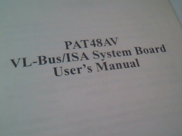User's Manual Guide - PAT48AV VL-Bus/ISA System Board 1993 Ver 1.0GM015400SE - image 4