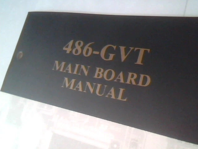 User's Manual Guide - 486-GVT Main Board Mainboard 13009 A2 Feb 1994