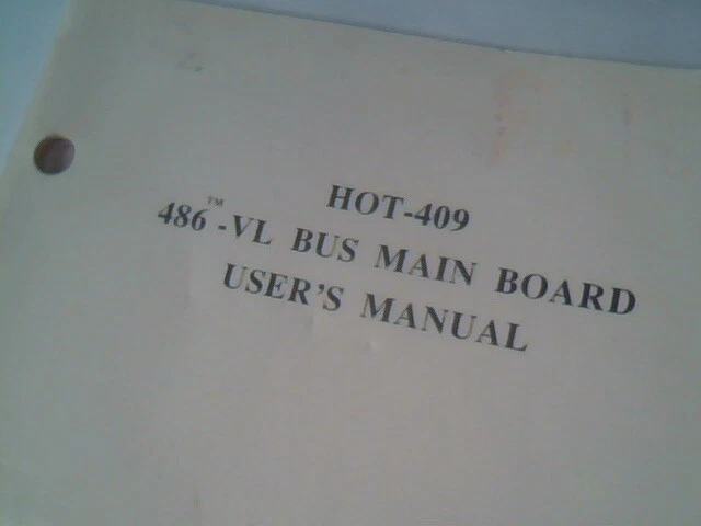 User's Manual Guide - HOT-409 486-VL Bus Main Board 1993 - image 2