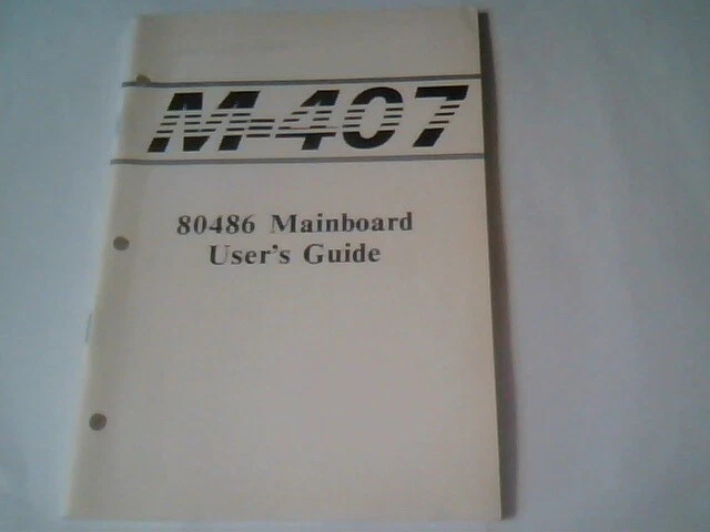 User's Manual Guide - M407 PC Chips 80486 Mainboard 486