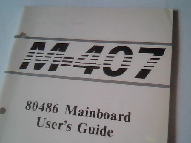 User's Manual Guide - M407 PC Chips 80486 Mainboard 486 - image 2