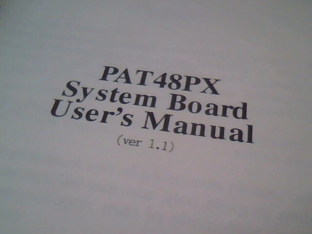 User's Manual Guide - PAT48PX System Board 80486 486Version 1.1A - image 3