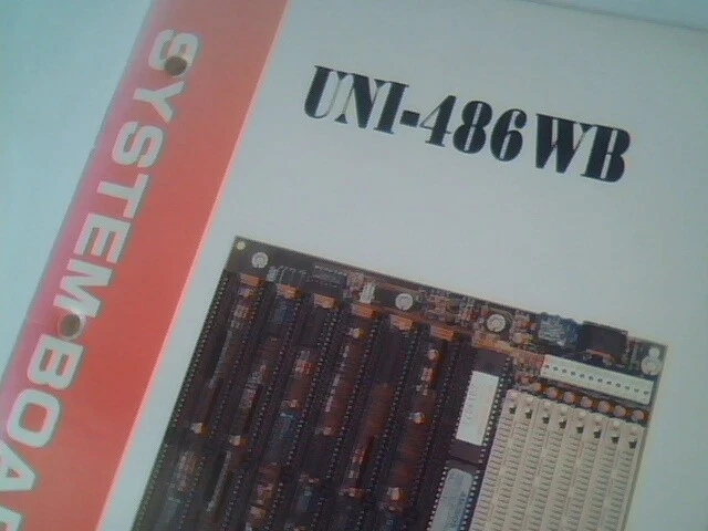 User's Manual Guide - UNI-486WB System Board Motherboard - image 2