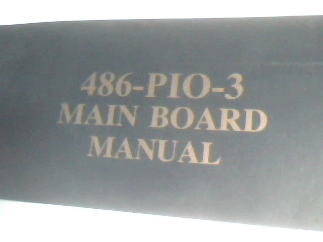 User's Manual Guide - 486-PIO-3 Mainboard 14849 A1 486 VIA Pluto