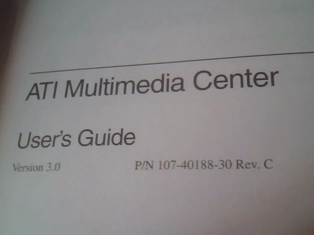 User's Manual Guide - ATI Multimedia Center 107-40188-30 Rev C Version 3.0 - image 2