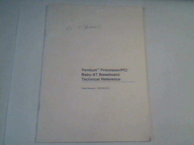 User's Manual Guide Pentium Processor/PCI Baby-AT Baseboard Technical Reference - image 3