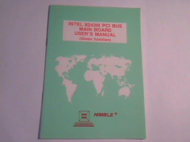 User's Manual Guide - Intel 82430I PCI Bus Main Board Nimble 82437FX