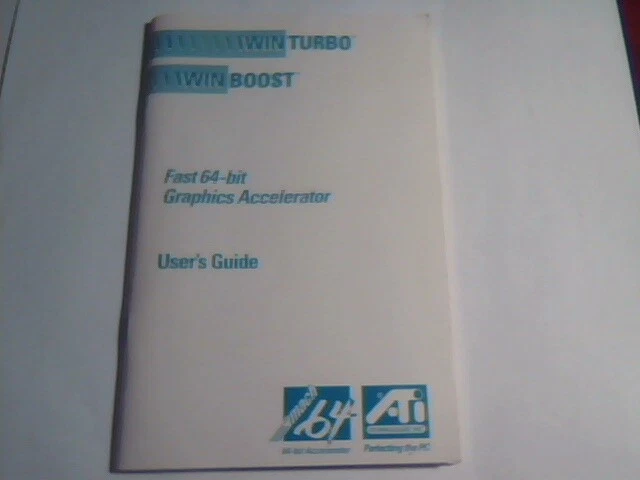 User's Manual Guide - WINTURBO WINBOOST 64-bit Graphics Accelerator 10702F2310
