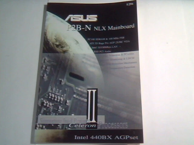 User's Guide Manual - ASUS P2B-N NLX Mainboard Intel 440BX AGPset 1998 1.03