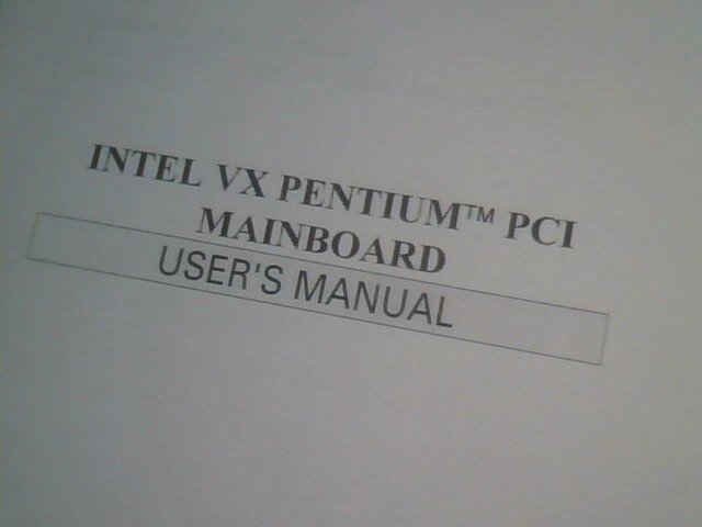 User's Guide Manual - Intel VX Pentium PCI Mainboard PT-7502 motherboard - image 2