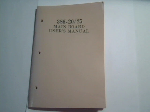 User's Manual Guide - 386-20/25 Mainboard 1989 rev 1.1a 80386