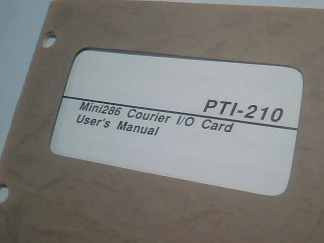 User's Manual Guide - PTI-210 Mini286 Courier I/O Card Datatech 1.02 - image 2