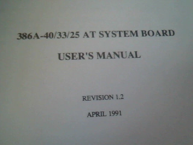 User's Manual Guide - 386A-40/33/25 AT System Board Rev 1.2 1991 - image 3