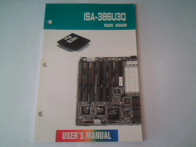 User's Manual Guide - ISA-386U3Q Mainboard PQFP PGA 386DX-33/40 Cyrix 486DLC