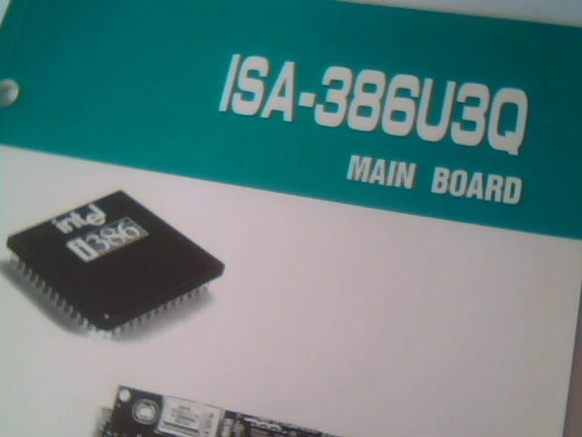 User's Manual Guide - ISA-386U3Q Mainboard PQFP PGA 386DX-33/40 Cyrix 486DLC - image 2