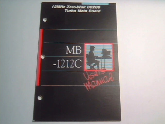 User's Manual Guide - MB 1212C 12MHz Zero-wait 80286 Turbo Mainboard