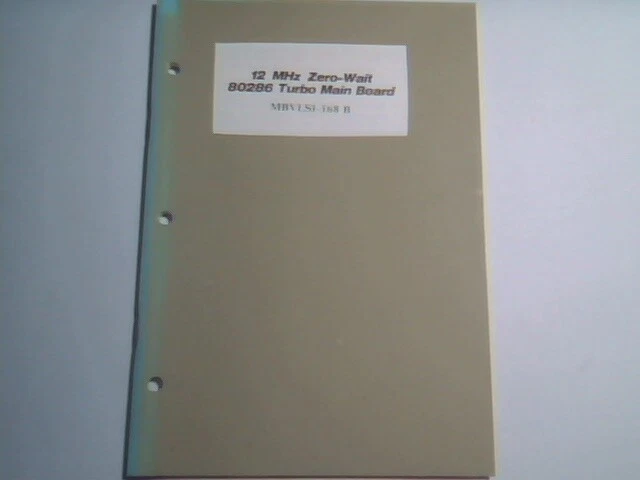 User's Manual Guide - MBVLSI-168 B 12MHz Zero-wait 80286 Turbo Mainboard