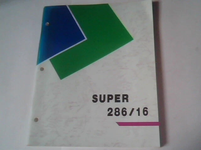 User's Manual Guide - Super 286/16 Mainboard 286-16