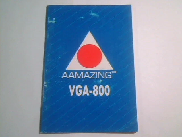 User's Manual Guide - Aamazing VGA-800 graphics board