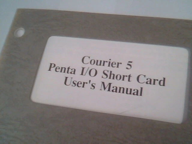 User's Manual Guide - Courier 5 Penta I/O Short Card for IBM PC PC/XT PC/AT - image 2