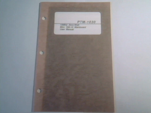 User's Manual Guide - PTM-1030 10MHz zero-wait Mini 286-10 Mainboard Datatech - image 2