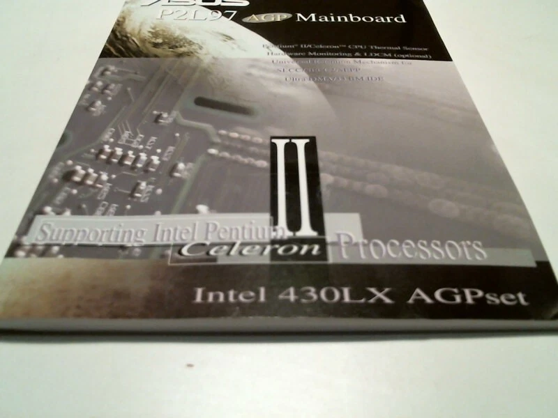 User's Guide + CD - ASUS P2L97 AGP Mainboard 440LX 440EX pentium II celeron - image 3