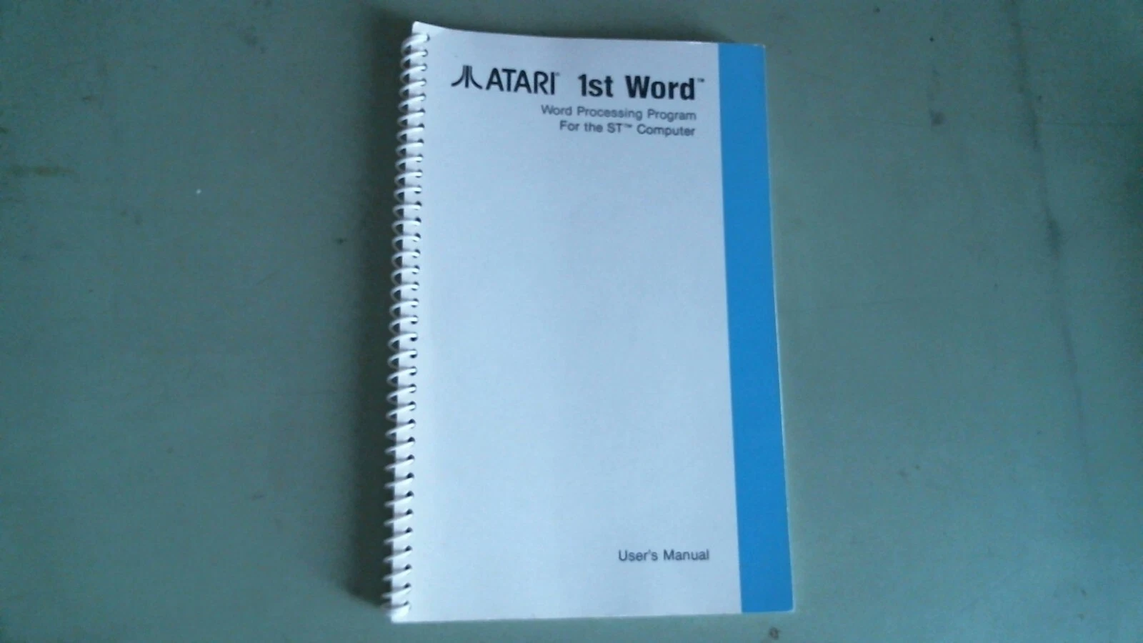 User's Manual - ATARI 1st Word Processing Program for the ST Computer GST