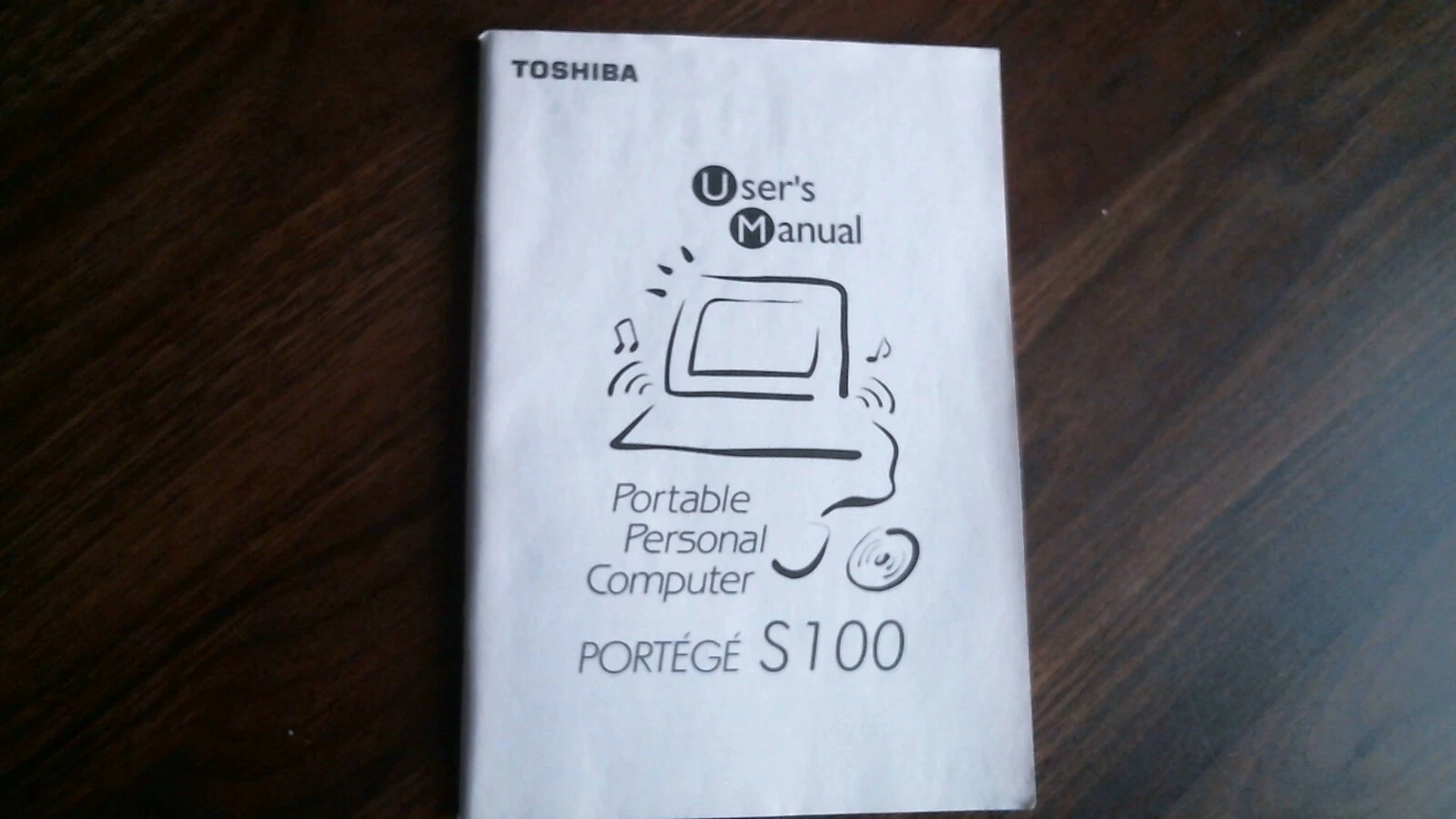 User's Manual Guide - Toshiba Portable Personal Computer S100 Portege